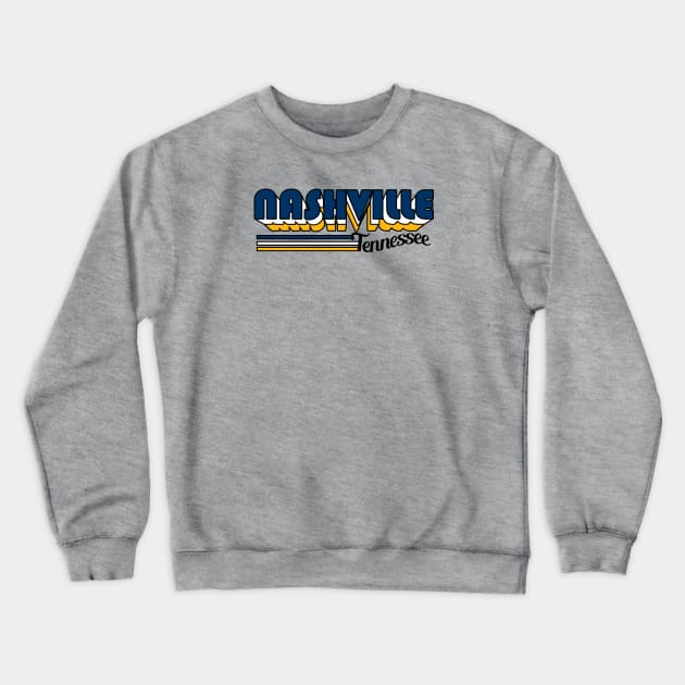 Nashville - Retro Crewneck Sweatshirt by BigOrangeShirtShop